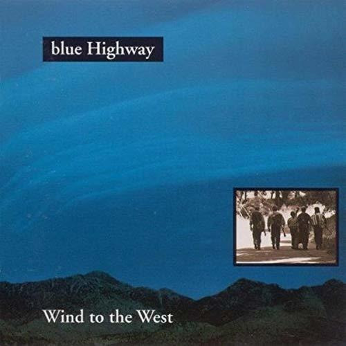 Cd Wind To The West - Blue Highway