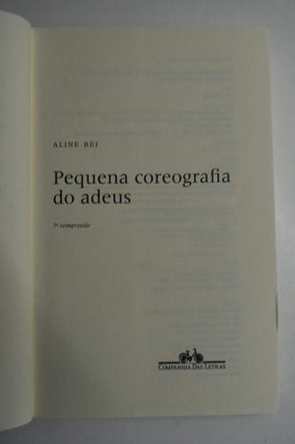 Pequena Coreografia Do Adeus Aline Bei Portugués C257 (Usado)