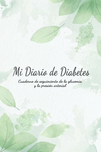 Libro : Mi Diario De Diabetes Mi Glucosa Sanguinea, Regist 