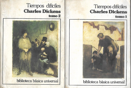 Tiempos Dificiles - Charles Dickens Dos Tomos - Completa