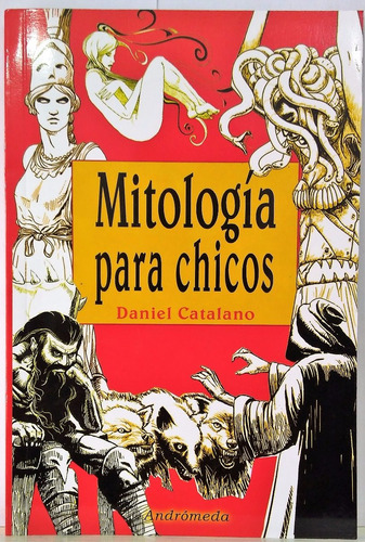 Mitologia Para Chicos - Daniel Catalano