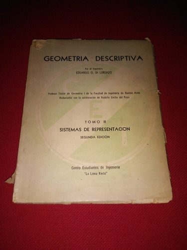 Geometria Descriptiva -eduardo Di Lorenzo - Facsimil