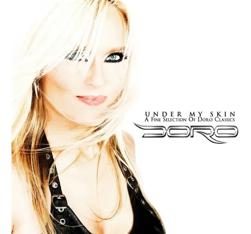 Cd Doro Under My Skin A Fine Selection Of Doro Classics