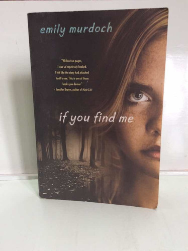 If You Find Me - Emily Murdoch - Thriller Juvenil -en Inglés