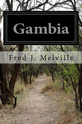 Libro Gambia - Melville, Fred J.