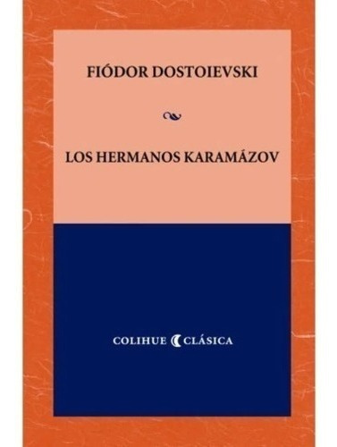 Libro Los Hermanos Karamazov - Dostoyevsky Fiodor