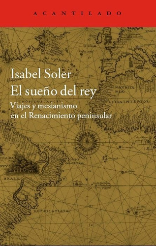 El Sueño Del Rey - Soler,isabel ( Con Detalle ) 