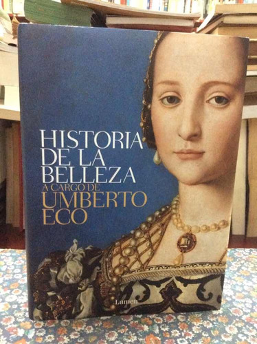 Historia De La Belleza Por Umberto Eco