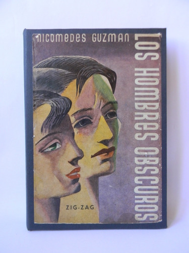 Los Hombres Obscuros Ilustró Olmos 1964 Nicomedes Guzmán