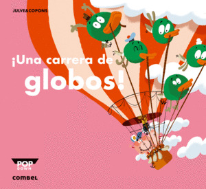 Libro ¡una Carrera De Globos!