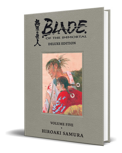Blade Of The Immortal Deluxe Vol.5, De Hiroaki Samura. Editorial Dark Horse Manga, Tapa Dura En Inglés, 2022