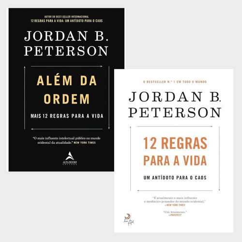 12 Regras Para A Vida / Além Da Ordem: Um Antídoto Para O Caos / Mais 12 Regras Para A Vida, De Jordan B. Peterson. Série 1, Vol. 1. Editora Alta Books, Capa Mole, Edição 1 Em Português, 2021