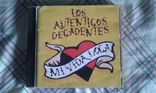 Los Autenticos Decadentes - Mi Vida Loca Cd (1995) 