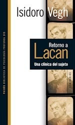 Retorno A Lacan - Isidro Vegh - Ed. Paidos