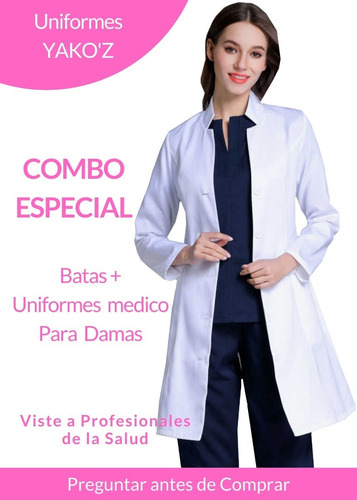 Batas Largas + Uniformes Medicos Para Damas En Combo