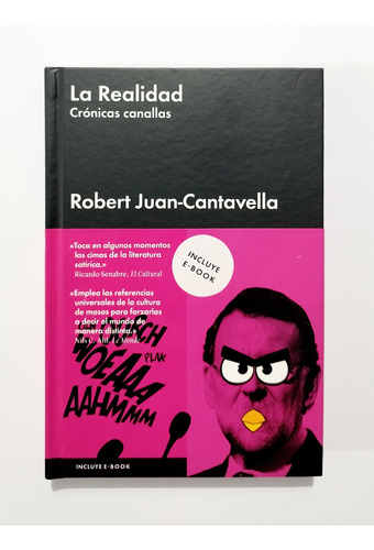 La Realidad / Crónicas Canallas - Robert Juan-cantavella