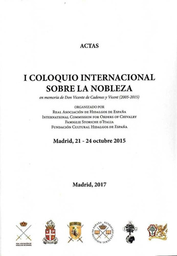 Libro Actas I Coloquio Internacional Sobre La Nobleza En ...