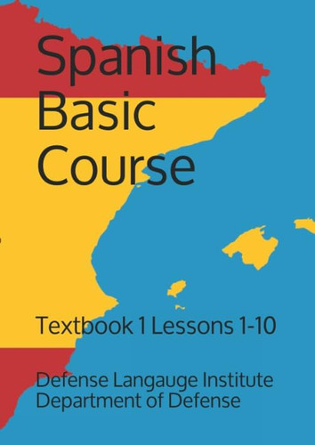 Libro: Spanish Basic Course: Textbook 1 Lessons 1-10 (langua