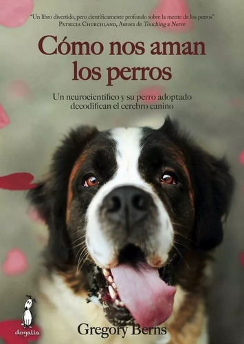 Libro Cómo Nos Aman Los Perros