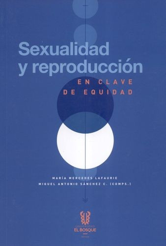 Libro Sexualidad Y Reproducción En Clave De Equidad