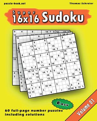 Libro 16x16 Super Sudoku: Easy 16x16 Full-page Number Sud...