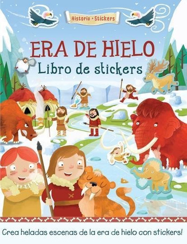 La Era Del Hielo - Historia Con Stickers - Achis