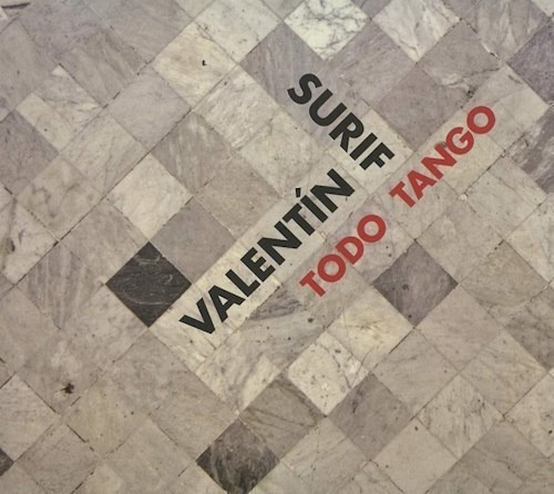 Todo Tango - Surif Valentin (cd