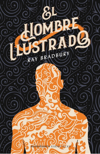 El Hombre Ilustrado De Ray Bradbury