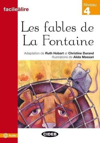 Les Fables De La Fontaine + Audio Online - Facile A Lire Niveau 4, De De La Fontaine, Jean. Editorial Vicens Vives/black Cat, Tapa Blanda En Francés