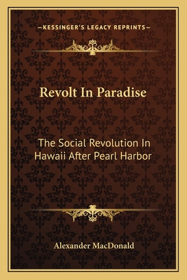 Libro Revolt In Paradise: The Social Revolution In Hawaii...