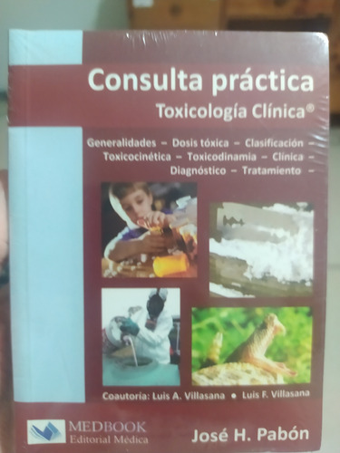 Pabon Consulta Práctica Toxicología Clínica 