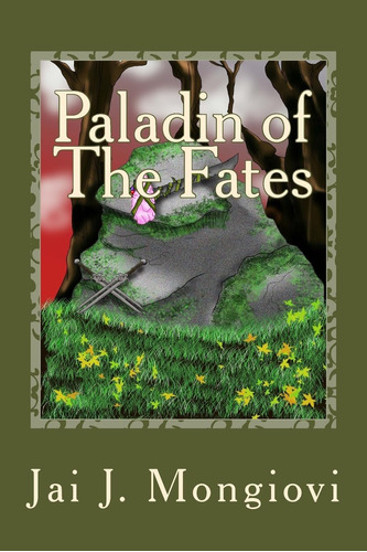Libro: Paladin Of The Fates (the Paladin)