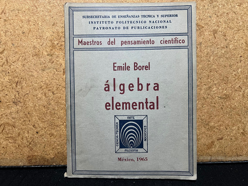 Algebra Elemental, Emile Borel. 1965