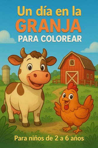 Libro Imprimible Para Colorear De La Granja