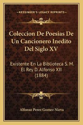 Libro Coleccion De Poesias De Un Cancionero Inedito Del S...