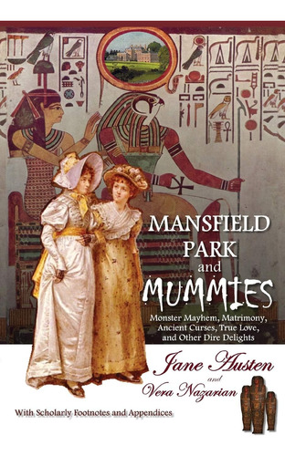 Libro: Mansfield Park And Mummies: Monster Mayhem, Ancient