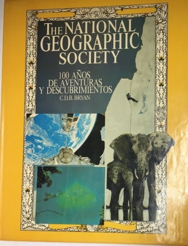Libro The National Geographic Society C.d.b. Bryan 