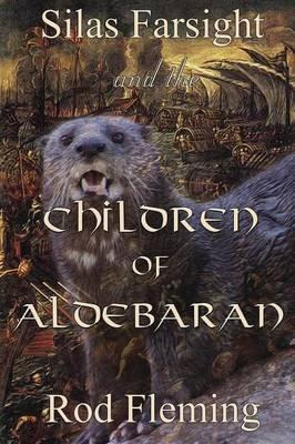 Libro Silas Farsight And The Childen Of Aldebaran - Rod F...
