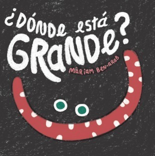 ¿dónde Está Grande? - Màriam Ben-arab