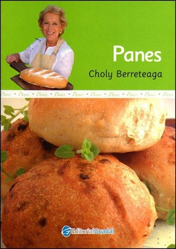 Panes - Berreteaga, Choly