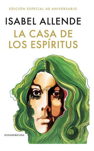 Libro La Casa De Los Espíritus 40 Años - Isabel Allende