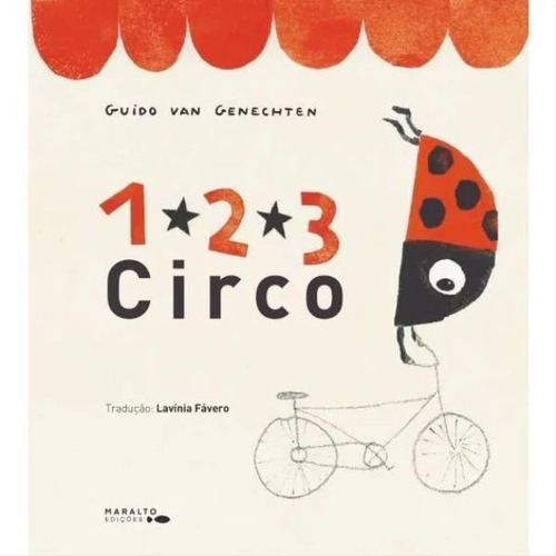 1, 2, 3 Circo, De Genechten, Guido Van. Editora Maralto Edições, Capa Mole Em Português