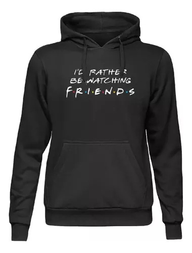 Buzo Canguro Yo Prefiero Ver Friends Unisex