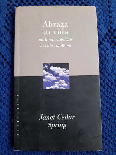 Abraza Tu Vida - Janet Cedar Spring