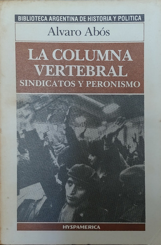 La Columna Vertebral - Alvaro Abós- C/ Nuevo