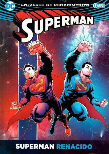 Superman Vol. 3 - Renacido - Dc Comics