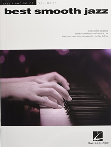 Mejor Serie De Solos De Piano De Jazz Suave Jazz Volumen 50