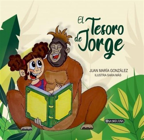 El Tesoro De Jorge - Gonzalez De La Rosa,juian Maria