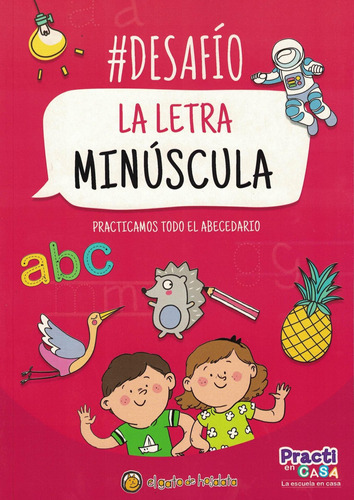 Libro La Letra Minuscula - #desafio - Practicamos Todo El Ab