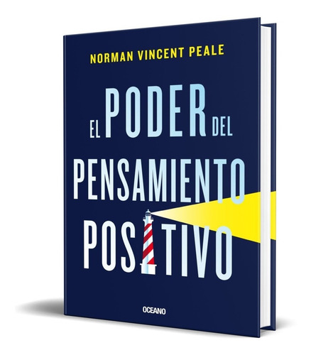 Libro El Poder Del Pensamiento Positivo De Norman Vincent